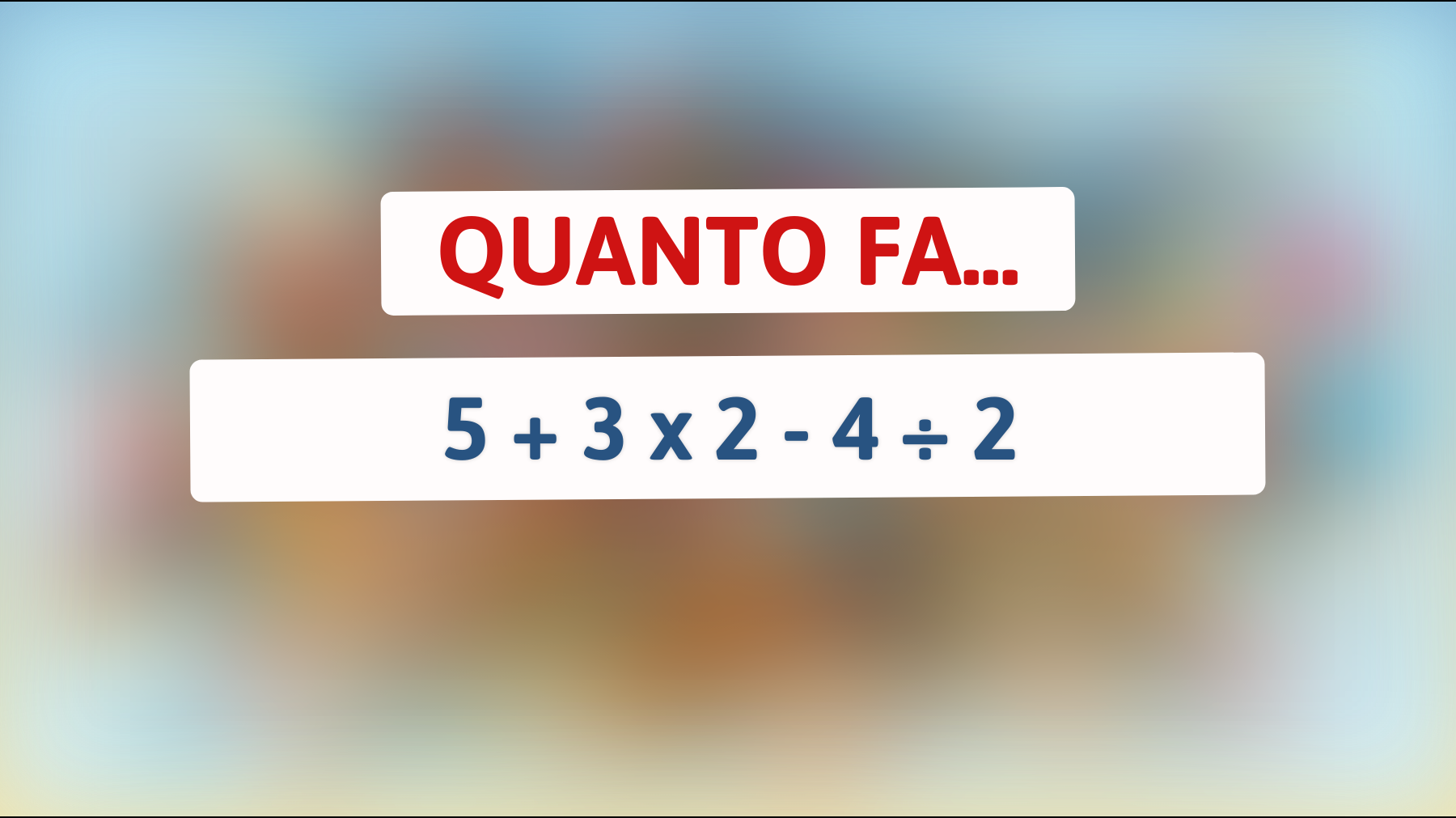 \"Svelato l'enigma matematico che solo le menti brillanti riescono a risolvere: mantieni la calma e provaci subito!\""